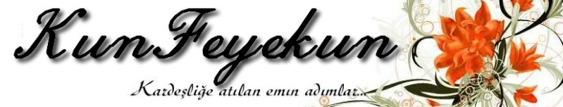 Bu Forum www.kunfeyekun.org adresine Taşınmıştır.