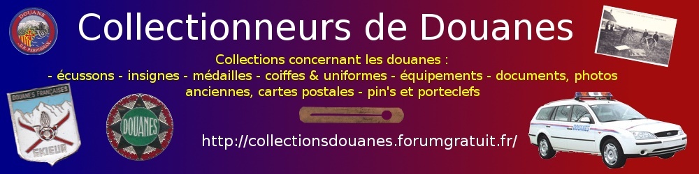 Collectionneurs de Douanes